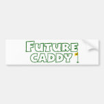 Future caddy bumper sticker