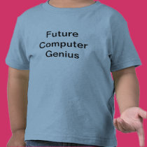 Future Computer Genius t-shirts