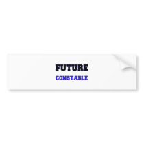 Future Constable Bumper Stickers