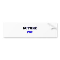 Future Cop Bumper Sticker