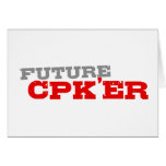 Future Cpk'er Greeting Card