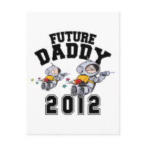 Future Daddy 2012 - Father To Be Post Card
