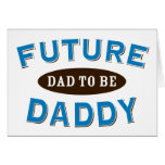 Future Daddy - Dad to Be