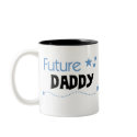 Future Daddy mugs
