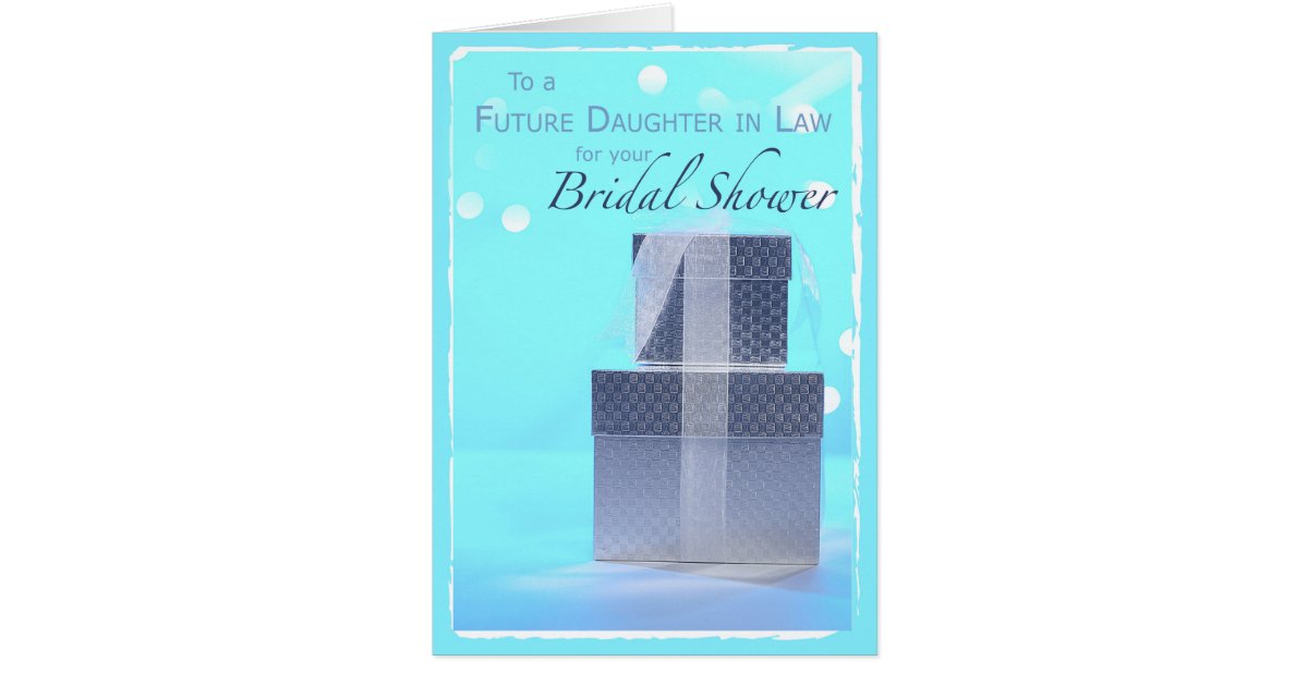 Future Daughter-in-Law, Bridal Shower Gifts, Light Card Zazzle