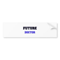 Future Doctor Bumper Stickers