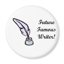 Future Famous Writer Fridge Magnet