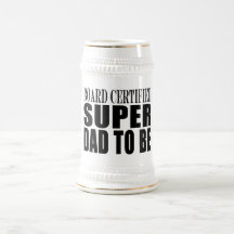 Future Fathers : Board Certified Super Dad to Be Coffee Mugs