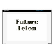 Future Felon Decals For Laptops