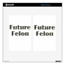 Future Felon Kindle Fire Decals