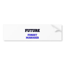 Future Forest Manager Bumper Sticker