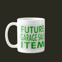 Future Garage Sale Item mugs