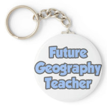 Future Geography Teacher keychains