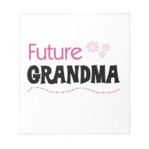 Future Grandma Gifts Scratch Pads