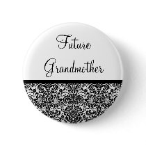 Future Grandmother Pinback Button