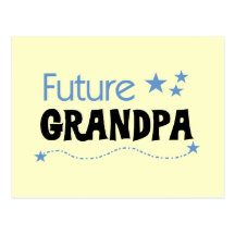 Future Grandpa Tshirts and Gifts Post Card