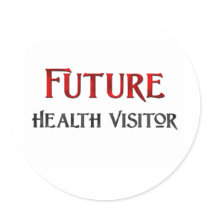 Future Health Visitor stickers by jobshirt Future Health Visitor stickers