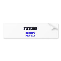 Future Hockey Player Bumper Stickers