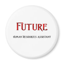Future Human Resources Assistant magnets by jobshirt Future Human Resources Assistant magnets