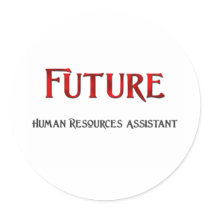 Future Human Resources Assistant stickers by jobshirt Future Human Resources Assistant stickers
