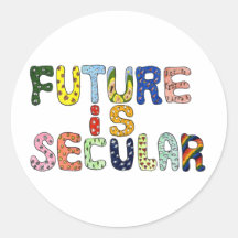 FUTURE IS SECULAR STICKERS