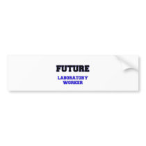 Future Laboratory Worker Bumper Stickers