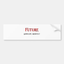 Future Landscape Architect Bumper Stickers