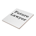 Future Lawyer Ceramic Tiles