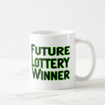 Future Lottery Winner Mug
