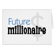 Future Millionaire - Blue Tshirts and Gifts Greeting Cards