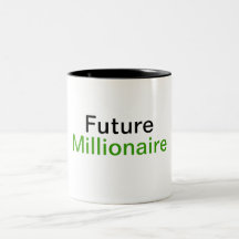 Future Millionaire Mug