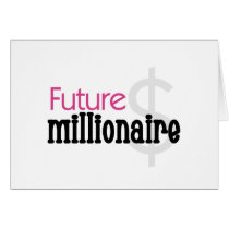 Future Millionaire - Pink Tshirts and Gifts Greeting Cards