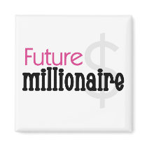Future Millionaire - Pink Tshirts and Gifts Fridge Magnets