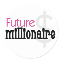 Future Millionaire - Pink Tshirts and Gifts Round Sticker