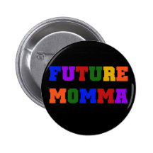Future Momma Tshirts and Gifts Button