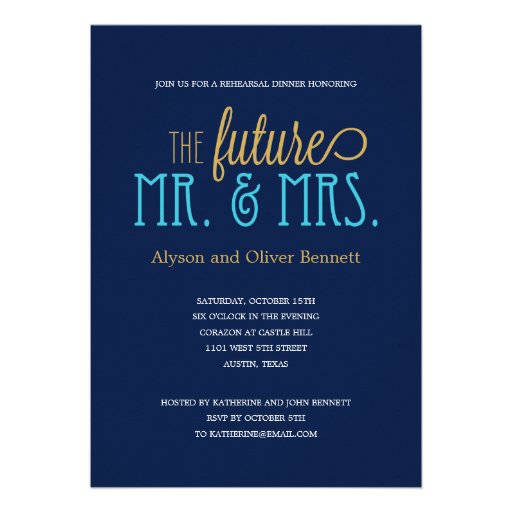 Future Mr and Mrs Rehearsal Dinner /Wedding Shower Personalized Invitations (front side)