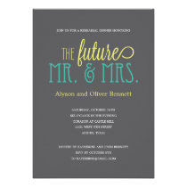 Future Mr and Mrs Rehearsal Dinner /Wedding Shower Custom Invitations