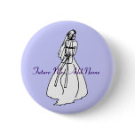 Future Mrs. Button