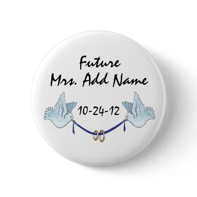 Future Mrs. Buttons