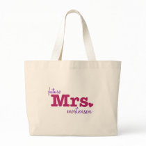 Future Mrs. Customizable Bag