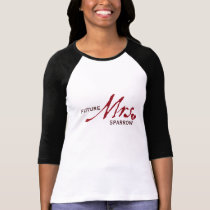 Future Mrs. Customizable T-Shirt