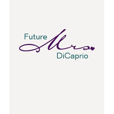 Future Mrs. Customizable T-Shirt