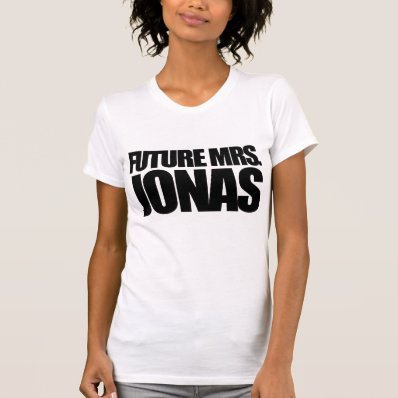 Future Mrs. Jonas Tee Shirts
