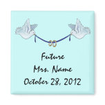 Future Mrs. Magnet