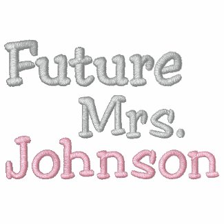 Future Mrs. Name embroideredshirt