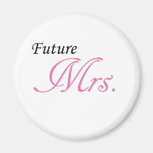 Future Mrs. Refrigerator Magnet