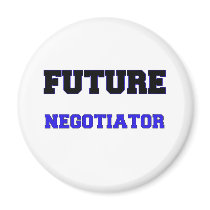 Future Negotiator Magnet