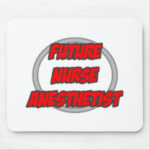 Future Nurse Anesthetist Mousepad