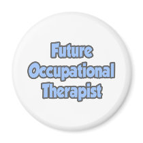 Future Occupational Therapist magnets
