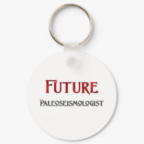 Future Paleoseismologist keychains